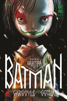 Rafael Grampá Batman: Der Gargoyle von Gotham