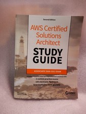 AWS Certified Solutions Architect Study Guide: Associate Saa-C01 Exam