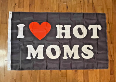 I LOVE Hot Moms Flag 3 X 5 FT | Quality Premium House Banner Flag Room Decor