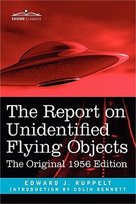 The Report on Unidentified Flying Objects: The Original 1956 Edition (Paperback