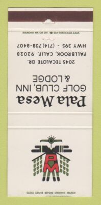 Matchbook Cover - Pala Mesa Golf Club Inn Lodge Fallbrook CA 30 Strike