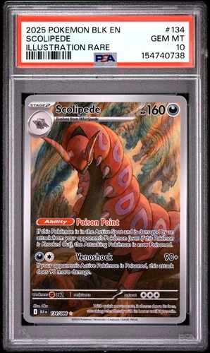 2025 POKEMON BLK EN-BLACK BOLT ILLUSTRATION RARE #134 SCOLIPEDE PSA 10