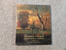 George Inness And The Visionary Landscape Adrienne Baxter Bell