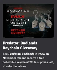  PREDATOR BADLANDS KEYCHAIN 2025 IMAX OPENING NIGHT FAN EVENT GIVEAWAY NEW BAG