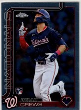 2025 Topps Chrome Baseball Dylan Crews No. 146 Washington Nationals