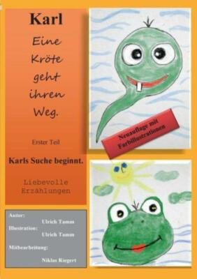 Karl - Eine Kr?Te Geht Ihren Weg Teil 1 Neuauflage: Karls Suche Beginnt  Je...