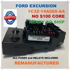 ✔REBUILT 1C3Z-14A068-AA   00 01 02 FORD Excursion Cabin Fuse box NO CORE CHARGE✔