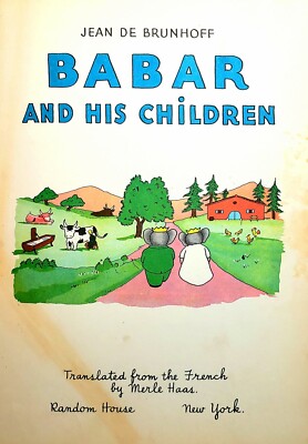 Babar And His Children - Original First Edition - Distressed Copy