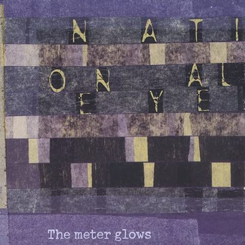National Eye The Meter Glows (CD)