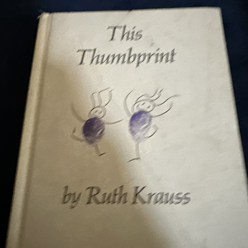 This Thumbprint By Ruth Krauss