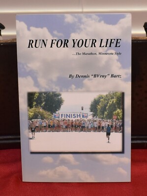 RUN FOR YOUR LIFE by Dennis Bartz 2011 Signed and Personalized NEW