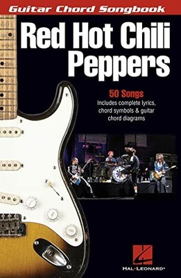 ''Red Hot Chili Peppers'': Guitar Chord Songbook