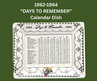 ROYAL CHINA Green Transferware "DAYS TO REMEMBER" Calendar Dish 1962 1964