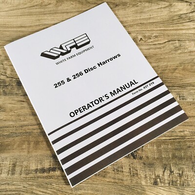 White 255 256 Disc Harrow Operators Manual Owners Book Maintenance Adjustments
