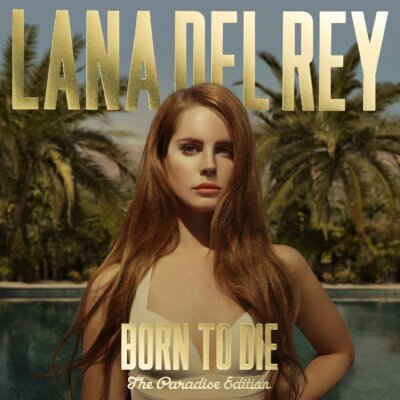 Lana Del Rey Born To Die (2CD) The Paradise Edition [NEW] Lana Del Ray