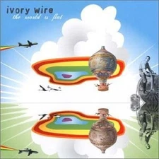 IVORY WIRE - World Is Flat - CD - **Mint Condition**
