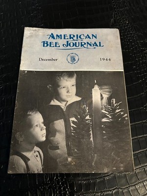 DECEMBER 1944 AMERICAN BEE JOURNAL Beekeeping Beekeepers Magazine