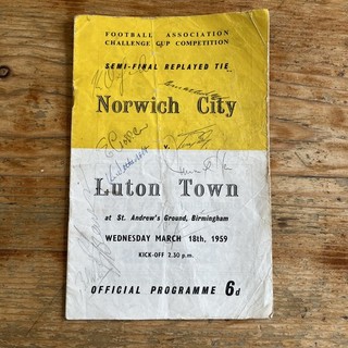 1959 NORWICH V LUTON SEMI FINAL REPLAY SIGNED NORWICH PLAYERS FOOTBALL PROGRAM