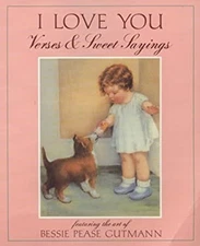 I Love You Paperback Bessie P. Gutmann
