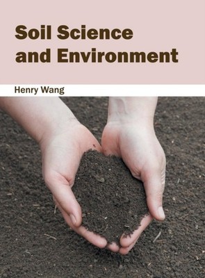 Wang - Soil Science and Environment - New hardback or cased book - X555z