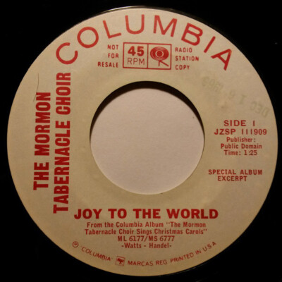 Mormon Tabernacle Choir - Joy To The World / I Heard The Bells (7'', Promo, Whi)