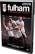 Fulham Fc: Fulham 2, Manchester United 0 - 21st March 2009 DVD - DVD HULN The