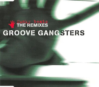 CD SINGLE Groove Gangsters Funky Beats (The Remixes) Mighty