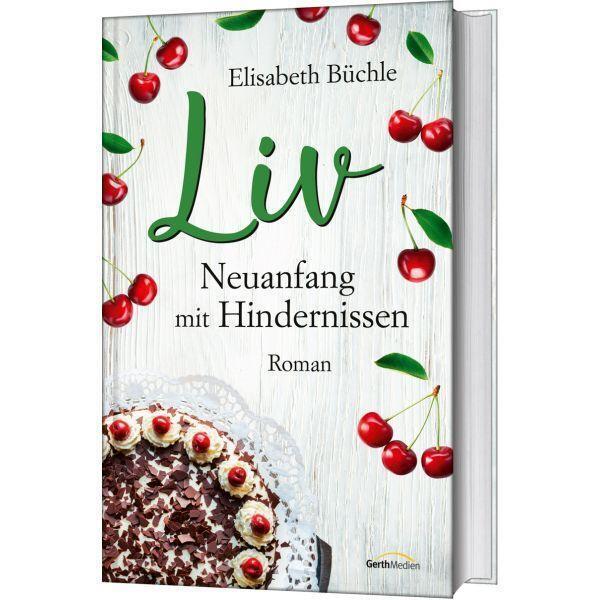Thumbnail - Elisabeth Büchle Liv - Neuanfang Mit Hindernissen