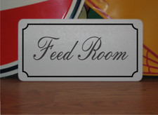 Feed Room Metal Sign in Fancy Script and Black Border