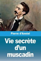 Pierre D'anniel | Vie SecrèTe D'un Muscadin | Taschenbuch | FranzöSisch (2026)