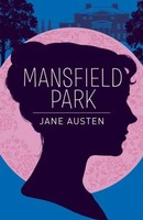 Jane Austen | Mansfield Park | Taschenbuch | Englisch (2018) | Arcturus Classics