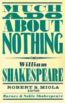 Much Ado about Nothing Barnes and Noble Shakespeare William Shake