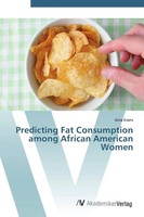 Gina Evans | Predicting Fat Consumption Among African American Women | Buch