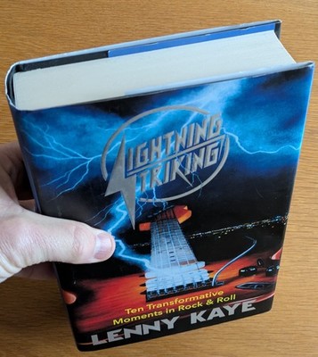 Lightning Striking by Lenny Kaye, Hand Signed 1st ed Hardcover 2021 Patti Smith.