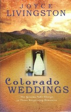 Colorado Weddings: A Winning Match/Downhill/The Wedding Planner Heartsong N...
