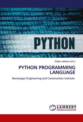 Odiljon Jakbarov | PYTHON PROGRAMMING LANGUAGE | Taschenbuch | Englisch (2022)