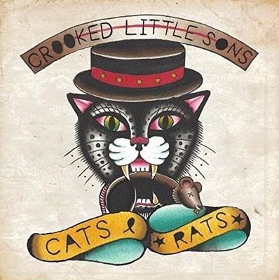 CROOKED LITTLE SONS - CATS  RATS E.P - Vinyl Record VL - E3447z