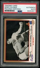 GENE FULLMER 1991 Kayo Boxing #115 PSA/DNA Certified Authentic Autograph Auto