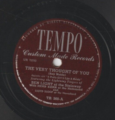BEN LIGHT - The Very Thought of You & A Pretty Girl is Like A Melody Temo 78 RPM