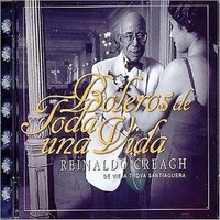 Reinaldo Gregagh - Boleros DE Toda UNA Vida CD