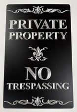 Engraved Private Property No Trespassing Metal 9.5x15 Keep Out Warning Sign