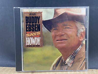 Buddy Ebsen, Says Howdy In Song And Story CD, MULTIPLE CD'S SHIP FREE