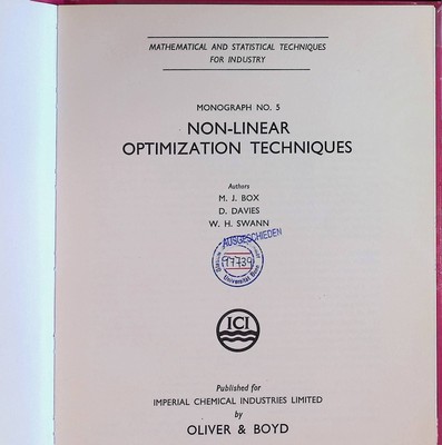 Non-Linear Optimization Techniques Monograph Nr. 5; Box, M.J., D. Davies and W.H