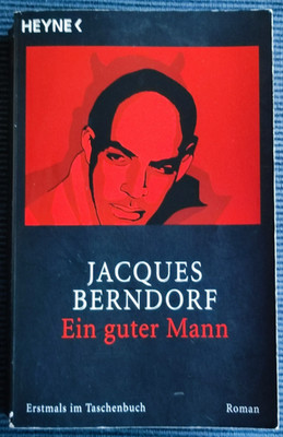 Ein guter Mann - Jacques Berndorf  ***  gut