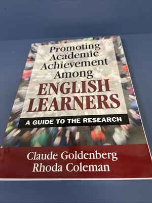 Promoting Academic Achievement Among English Learners: A Guide to the 2010