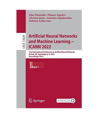 Artificial Neural Networks and Machine Learning - ICANN 2022: 31st International