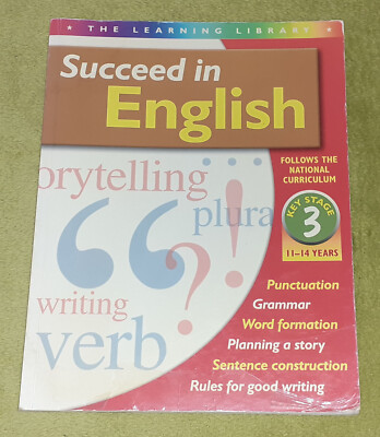 Succeed in English KS3 11-14 Yrs The Learning Library