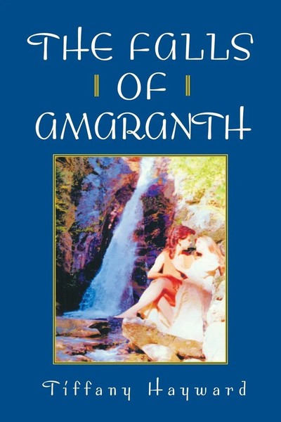 Tiffany Hayward | The Falls Of Amaranth | Taschenbuch | Englisch (2001)-image