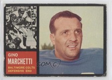 1962 Topps Gino Marchetti #8 HOF sq1