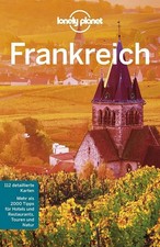 Lonely Planet Reiseführer Frankreich: Mehr als Buch LONELY PLANET DEUTSCHLAND
